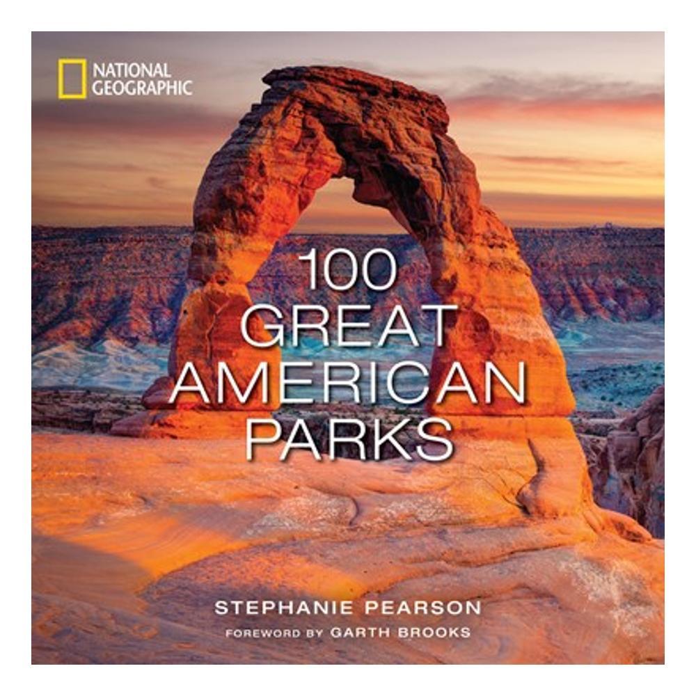  National Geographic 100 Great American Parks By Stephanie Pearson