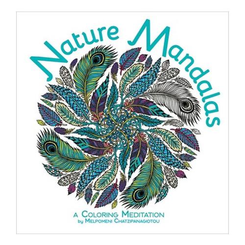 Nature Mandalas Coloring Book by Melpomeni Chatzipanagiotou