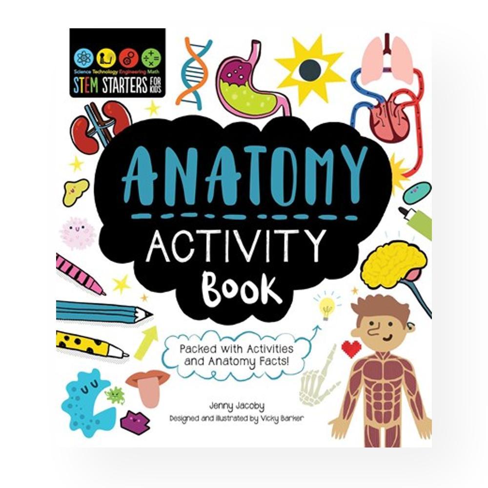  Stem Starters For Kids Anatomy Activity Book By Jenny Jacoby