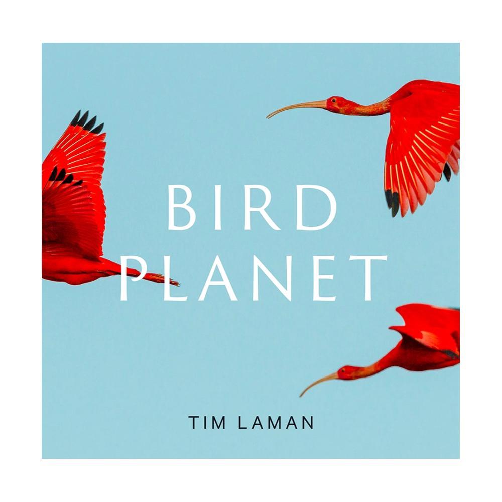  Bird Planet By Tim Laman