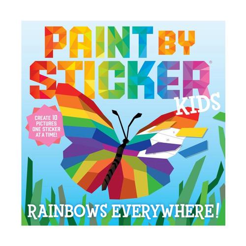 Paint by Sticker Kids: Rainbows Everywhere! by Workman Publishing