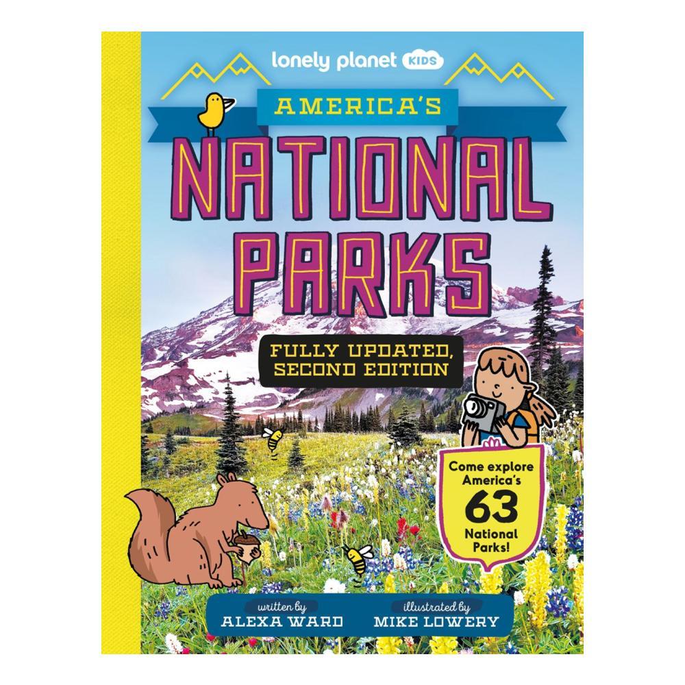 Lonely Planet Kids America's National Parks 2nd Edition by Alexa Ward LONELY