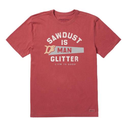 Life is Good Men's Sawdust is Man Glitter Saw Short Sleeve Crusher Tee Fadedred